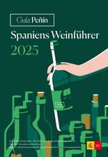 Guia Penin Spaniens Weinfuhrer 2025