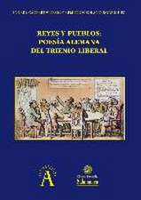 Reyes y pueblos : poesía alemana del trienio liberal