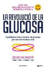 La revolució de la glucosa