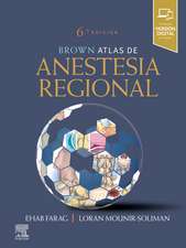 Brown. Atlas de Anestesia Regional