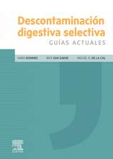 Descontaminación digestiva selectiva