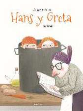 La receta de Hans y Greta