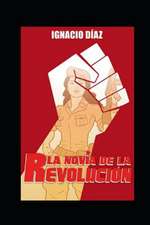 La novia de la revolución