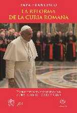 La reforma de la Curia Romana