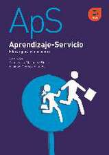 Aprendizaje-servicio : educar para el encuentro