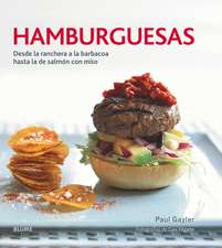 Hamburguesas: Desde La Ranchera a la Barbacoa Hasta La de Salmon Con Miso