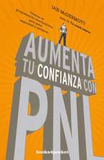 Aumenta Tu Confianza Con Pnl