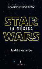 Star Wars : la música