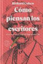 Cómo piensan los escritores