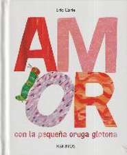 Carle, E: Amor