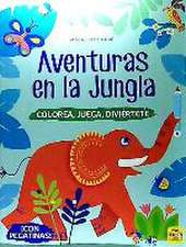 Aventuras en la jungla : colorea, juega, diviértete