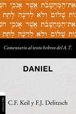 Comentario al texto hebreo del Antiguo Testamento - Daniel