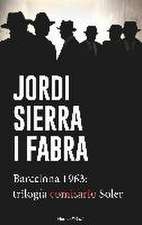 Barcelona 1963: Trilogía del Comisario Soler