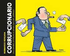 Corrupcionario: Diccionario en viñetas de corrupción española