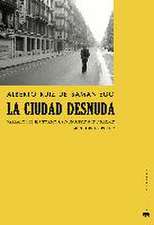 La ciudad desnuda : variaciones en torno a Un hombre que duerme de Georges Perec