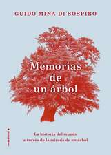 Memorias de Un Arbol