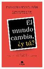 El mundo cambia, ¿y tú?: Claves para diseñar tu futuro profesional en plena era digital