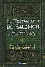 El testamento de Salomón : el manuscrito que da sentido a las clavículas