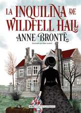 La Inquilina de Wildfell Hall