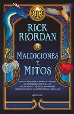 Maldiciones Y Mitos / The Cursed Carnival and Other Calamities: New Stories about Mythic Heroes