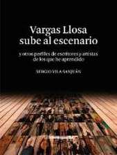 Vargas Llosa sube al escenario