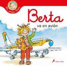 Berta Va En Avión / Berta Flies on a Plane