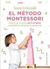 El Metodo Montessori