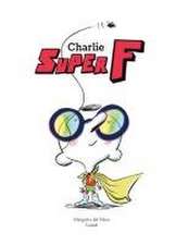 Charlie Super F