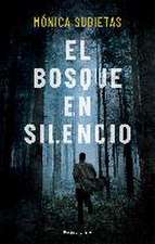 El bosque en silencio