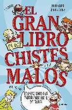 El gran libro de los chistes malos