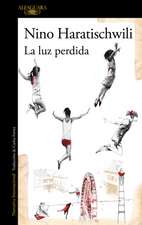 La Luz Perdida / The Lost Light