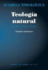 Teología natural : doctrina filosófica de Dios