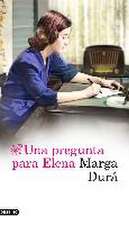 Una pregunta para Elena