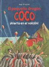 El pequeño dragón Coco. ¡Alerta en el volcán!