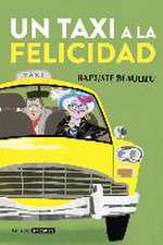 Un taxi a la felicidad