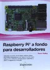 Raspberry Pi a fondo para desarrolladores