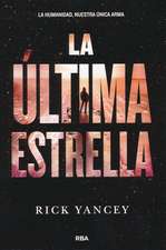 La Última Estrella / The Last Star