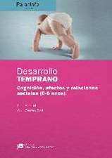 Desarrollo temprano