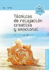 Técnicas de relajación creativa y emocional