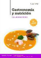 Gastronomía y nutrición