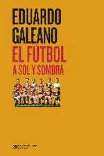 El fútbol a sol y sombra