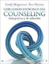 Habilidades esenciales del counseling : guía práctica y de aplicación