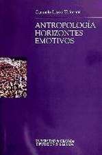 Antropología : horizontes emotivos