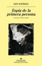 Espía de la Primera Persona