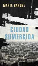 Ciudad Sumergida / Submerged City