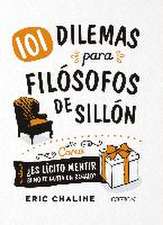 101 dilemas para filósofos de sillón