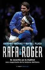 Rafa&Roger