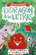 Phonics in Spanish - El León Desmelenado No Se Come Ni Un Bocado / The Dishevele D Lion Does Not Eat a Single Bite. the Letters Dragon 2