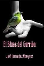 El Blues del Gorrión