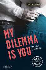 My dilemma is you : ¿te Amo o te odio?